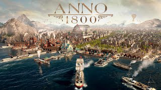 Anno 1800  Episode 119  Golden Age [upl. by Elga]