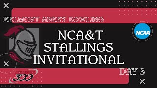 Belmont Abbey Womens Bowling  2024 NCAA NCAampT Stallings Invitational Day 3 [upl. by Madlin112]