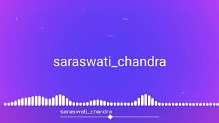 Saraswati chandra peaceful instrumental ringtone [upl. by Brottman239]