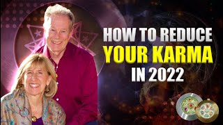 How to Reduce Your Karma in 2022 Part 1 [upl. by Asseralc]