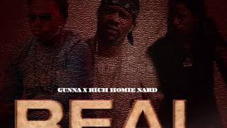 Gunna ft Rich Homie Nard  Real Prod By Rob Taylor [upl. by Asilana]