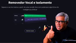 Vocal Remover a melhor inteligência Artificial para remover voz [upl. by Sarnoff751]