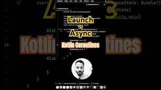 Launch vs Async kotlin coroutines androiddevelopment [upl. by Nevetse]