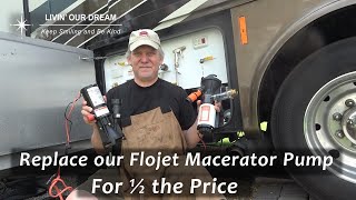 We Replaced our FloJet RV Macerator Pump for 12 the price [upl. by Elledoj396]