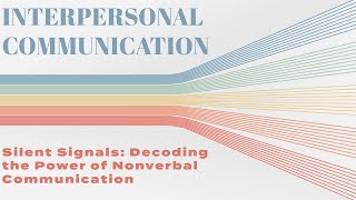 quotSilent Signals Decoding the Power of Nonverbal Communicationquot [upl. by Kirsteni726]