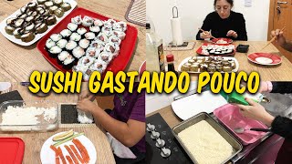 SUSHI EM CASA URAMAKI HOSSOMAKI E HOT PHILADELPHIA  Como fazer sushi  Sushi gastando pouco [upl. by Ennagroeg]