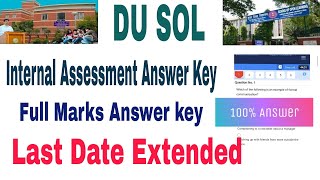 DU Sol Internal Assessment last Date Extended Sem135 202425 du Sol hall ticket 2024 [upl. by Huberty]