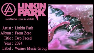 Linkin Park  Two Faced Metal Guitar Cover Full HD 4K [upl. by Anilag]