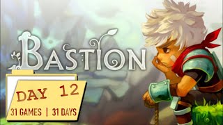 Day 12 Bastion [upl. by Demmer]