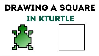 How to draw a Square in Kturtle  Drawing with Repeat Command [upl. by Ahsinhoj]