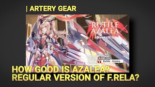 Azalea analysis amp best way to build her  Artery Gear [upl. by Warram]