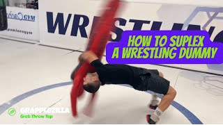 How to Suplex a Wrestling Dummy  Easier than it Looks [upl. by Gould]