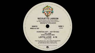 Nicolette Larson  Lotta Love Disco Stereo 12quot Mix Promotional Copy Audiophile High Quality [upl. by Drarig]