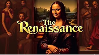 The Renaissance Art Science and Culture Unveiled [upl. by Frederica]