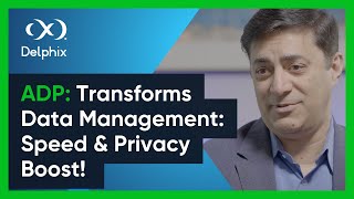 ADP Transforms Data Management to Boost Development Speed Data Privacy [upl. by Odraner]