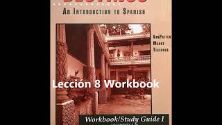 Destinos Lección 8 Workbook [upl. by Isle]