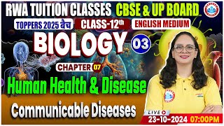 Class 12 Biology Chapter 7 Human Health And Disease  Communicable Diseases  By RWA [upl. by Beaudoin]