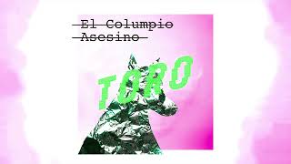 El Columpio Asesino  Toro Andre VII Remix [upl. by Annoiek]