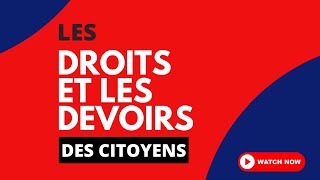 Les droits et les devoirs des citoyens [upl. by Dremann]