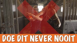 DOE DIT NEVER NOOIT  PaardenpraatTV [upl. by Tamma]