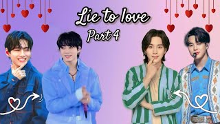 Lie to love ll❤️ part 4 ❤️ll taekook yoonmin love story bts taekook yoonmin [upl. by Gathers]