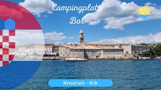 Campingurlaub im Olivenhain  Campingplatz BOR auf der Insel Krk  Kroatien  Kvarner Bucht [upl. by Mad]