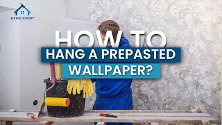 How To Hang Prepasted Wallpaper  Fixing Expert [upl. by Osnofla534]