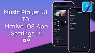 9 Music Player App Settings Screen with MVVM  Swift UI Native iOS [upl. by Yrak]