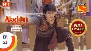 Aladdin  Ep 53  Full Episode  30th October 2018 [upl. by Geraint517]