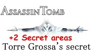 quotAssassins Creed 2quot Assassin tomb Torre Grossas secret Torre Grossa 2 secret areas [upl. by Haywood]