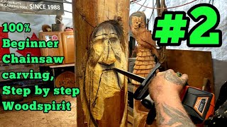 100 Beginner Step by step how to carve a woodspirit chainsaw 2 [upl. by Yrailih743]