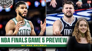 Celtics Mavericks Game 5 Preview  Live from the NBA Finals w Noa Dalzell [upl. by Haggai15]