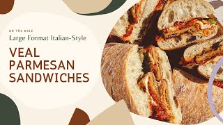 Perfect Italian Veal Parm Sandwiches [upl. by Tullius28]