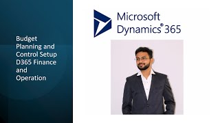 dynamics365 d365 Budget planning and Control Scenario Testing Part  3 microsoft [upl. by Nork]