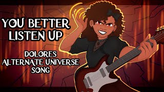 DOLORES ALTERNATE UNIVERSE SONG  You Better Listen Up  Encanto Animatic 【By MilkyyMelodies】 [upl. by Tabina]