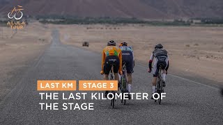 Last Km  Stage 3  The AlUla Tour 2024 [upl. by Aeki]