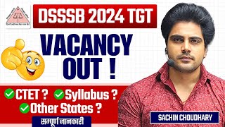 DSSSB 2024 TGT Vacancy Out PRT  by Sachin choudhary [upl. by Negiam552]