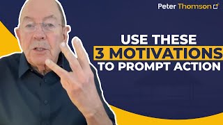 Use These 3 Motivations to Prompt Action When Goal Setting  Goal Setting  Peter Thomson [upl. by Goldi605]