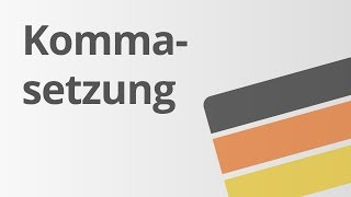 Die Kommaregeln Das Komma bei Partizipgruppen  Deutsch  Rechtschreibung und Zeichensetzung [upl. by Coleen]