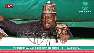 WAAZIN KASA AGARIN BAUCHI STATE 14452024 BY SHEIKH MUHD KABIRU HARUNA GOMBE [upl. by Naresh]