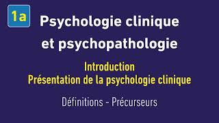 Psychologie clinique et psychopathologie  1a [upl. by Kareem303]