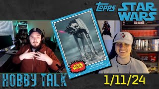 TOPPS STAR WARS  HOBBY TALK  11124 [upl. by Woodruff]