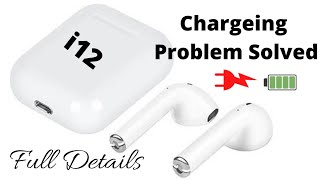 How To Fix i12 TWS Not Charging  Earbuds को Charge कैसे करें  i12 Charging Problem  Taking TECH [upl. by Ymiaj]