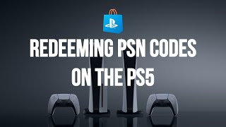 How to redeem PSN Codes on the PS5  Using PSN Codes on the PS5 [upl. by Cathy]