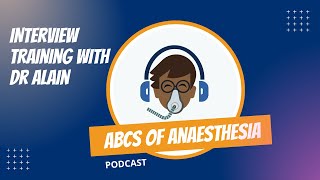 Interview Training for Anaesthesia with Dr Alain  anesthesia interviewtips anaesthesia [upl. by Ertnom]