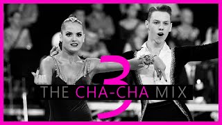 ►CHA CHA CHA MUSIC MIX 3  Dancesport amp Ballroom Dance Music [upl. by Esinehc279]