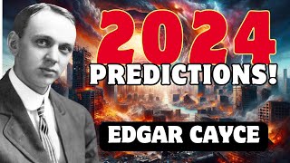 Top Terrifying Predictions of Edgar Cayce for the Future [upl. by Aicelaf78]