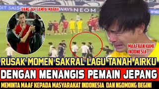 GEMPARKAN SEANTERO DUNIA❗PEMAIN JEPANG SAMPAI MENANGIS USAI TAU SAKRAL NYA LAGU TANAH AIRKU ❓ [upl. by Aihtiekal]