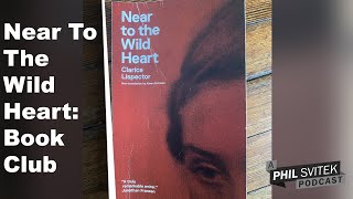 Near To The Wild Heart Clarice Lispector InDepth Book Discussion [upl. by Constantin]