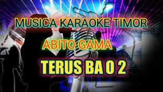 KARAOKE ABITO GAMA TERUS 2 2021 [upl. by Elagiba771]